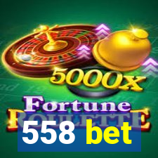 558 bet